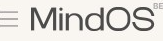 MindOS: Let AI work for you logo