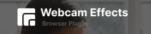 Webcam Effects Chrome Plugin Blur remove or replace the webcam background update layouts in browser based video streaming logo